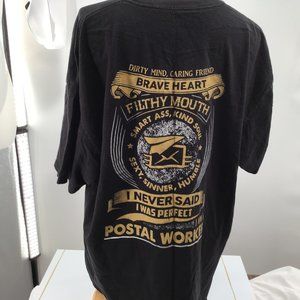 Tee Shirt "I never said I was perfect I am a Postal Worker" Brave Heart + Funny